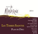 Domaine La Manarine - Plan de Dieu Cuv�e Les Terres Saintes 2019 (750)